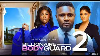 BILLIONAIRE BODYGUARD PART 2  MAURICE SAM LILIAN AFEGBAI [upl. by Waal75]