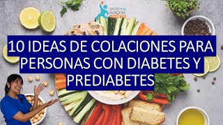 10 ideas de COLACIONES para personas con DIABETES [upl. by Yruoc]