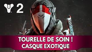 Destiny 2 FR Forme Finale  Exotique Tourelle de Soin pour lArcaniste  Casque Speakers Sight [upl. by Coy724]