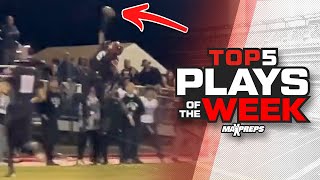 MaxPreps Top 5 High School Football Plays of Week 10  2024 Season 🏈 [upl. by Estey848]