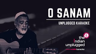 O Sanam  Unplugged Karaoke  The Indian Unplugged Karoake [upl. by Ahtrim]