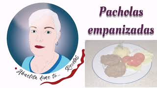 Receta rápida y deliciosa  Pacholas empanizadas y puré de papas [upl. by Ynohtnad486]