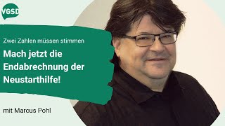 Endabrechnung Neustarthilfe – Nur zwei Zahlen aber die müssen stimmen – Das gibt es zu beachten [upl. by Gui748]