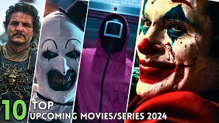 Top 10 Upcoming Hollywood MoviesSeries in 2024 💥🤯🔥  The Movieman [upl. by Holna]