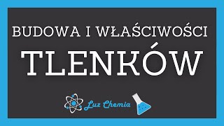 BUDOWA I WŁAŚCIWOŚCI TLENKÓW  Matura z chemii [upl. by Ennairam]