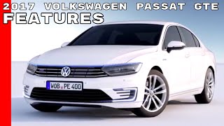 2017 Volkswagen Passat GTE Features  VW [upl. by Hobbs]