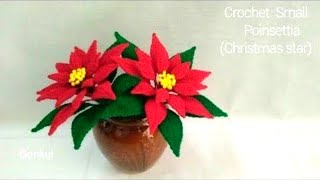 Crochet flower  Crochet Small Christmas Poinsettia crochetflower crochet tutorial [upl. by Schick]