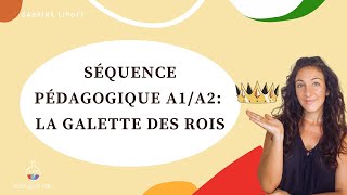 Séquence pédagogique FLE A1A2 la galette des rois [upl. by Messing]