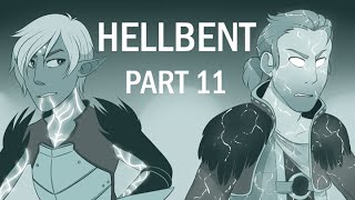 Hellbent 11 [upl. by Ahsenad]