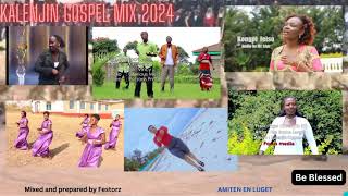 Kalenjin Gospel mix 2024 Amiten Luget ft Gladys Korir Eunice Pst Kimeto Chesimet among others [upl. by Cheung711]