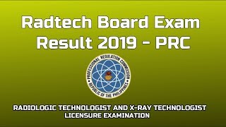 PRC RADTECH BOARD EXAM RESULT 2019 [upl. by Bearnard]