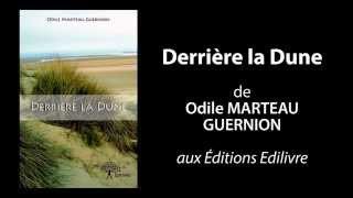 Bandeannonce de Derrière la Dune aux Éditions Edilivre [upl. by Aedrahs]