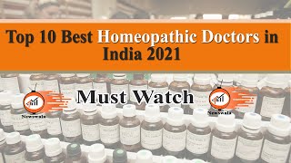 Top 10 Homeopathy Doctor In India  Best Homeopathy Doctors in India  Fees of Homeopathy Doctors [upl. by Gnouh]