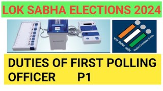 Duties of First Polling Officer  Duties of P1  Lok Sabha Elections 2024 [upl. by Sirovat155]