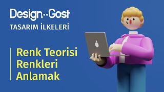 Renkleri Anlamak  Renk Teorisi  Tasarım İlkeleri 2 [upl. by Htebazileyram]