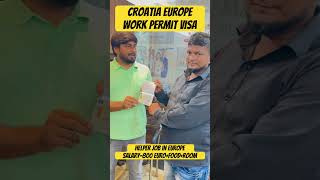 Croatia Work Permit Visa 2023Jobs In Europe 2023Jobs In Croatia 2023Helper Job In Europe 2023 [upl. by Corrina]