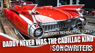 Daddy Never Was The Cadillac Kind by songwriter Dave Gibson [upl. by Duky]