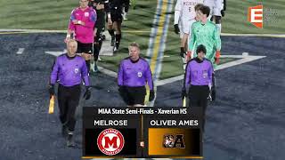 Oliver Ames Boys Soccer vs Melrose MIAA Div 2 Semi Finals 111523 [upl. by Aikenahs]