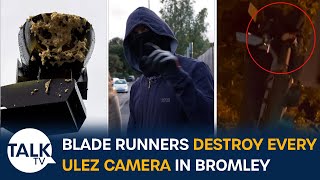 Blade Runners One Man Destroys EVERY SINGLE ULEZ Camera In His London Borough [upl. by Ruosnam]