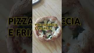 PIZZA SALSICCIA E FRIARIELLI [upl. by Nibaj102]