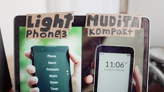 LIGHT PHONE 3 vs MUDITA KOMPAKT  pros and cons [upl. by Lonier575]