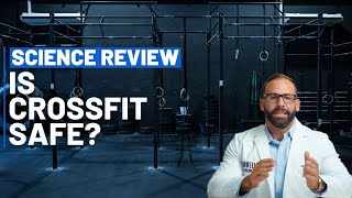 Is CrossFit Safe A Scientific Review [upl. by Gut]