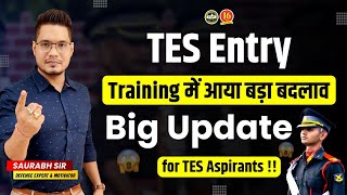 Big Update for TES Entry Aspirants  TES Entry के Training Model में आया बदलाव  Indian Army  MKC [upl. by Natalee240]