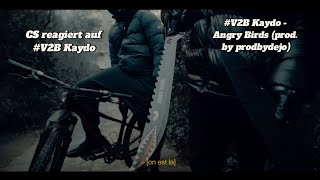 V2B Kaydo  Angry Birds prod by prodbydejo  CS REACTION [upl. by Siulegroj]