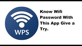 WpsApp For knowing the wifi password [upl. by Yvor]