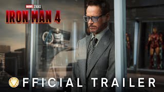 IRONMAN 4 – THE TRAILER  Robert Downey Jr Returns as Tony Stark  Marvel Studios [upl. by Woolson961]