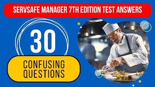 ServSafe Manager 7th Edition Test Answers  Study Guide 30 Confusing Questions [upl. by Napra]