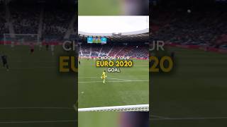 Choose your Euro 2020 goal  part 1 [upl. by Akissej]