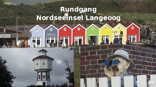 Ein Rundgang auf der Nordseeinsel Langeoog Stadt Strand Ostfriesische Inseln Trip Tour Fähre [upl. by Havstad]