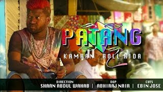 PATANG TELUGU RAP MUSIC VIDEO  ROLL RIDA amp KAMRAN  w Lyrics [upl. by Aliab]