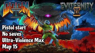 Doom 2 Eviternity 2 map 15 UV Max in 1641 [upl. by Latsyc608]