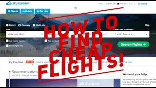 How to find cheap flights with Google Flights Skyscanner and Scotts Cheap Flights [upl. by Syramad947]