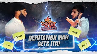 8 Refutation Man Gets It  Roast Dawahman [upl. by Cope]