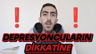 DEPRESYONA  BUNALIMA GİRENLERİN veya GİRMEYİ DÜŞÜNENLERİN DİKKATİNE ❗ quotFarkındalık Videosuquot [upl. by Callista849]