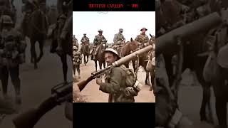 BRITISH CAVALRY – WW1 COLORIZED FOOTAGE [upl. by Monsour]