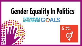 Gender Equality In Politics [upl. by Wildon]