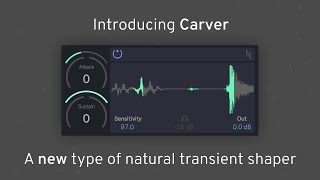 Carver  The World’s Most Powerful Transient Shaper [upl. by Modestia918]