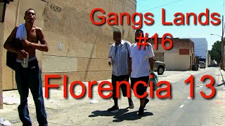 Tierras de Pandillas 16 Florencia 13 [upl. by Nylhtak]