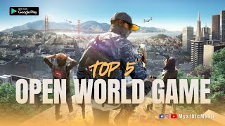 Top 5 MustPlay Open World Mobile Games for Android [upl. by Atnwahs278]