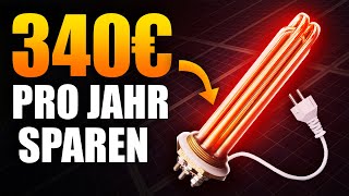 Neuer 150€Heizstab schlägt Solarthermie So gehts [upl. by Payson]