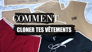 lHOW TOl Comment faire un PATRON à partir de tes propres vêtements CLONE TES VÊTEMENTS [upl. by Moor]