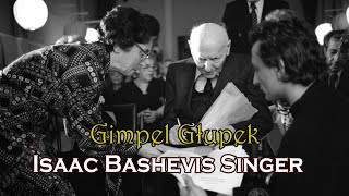 Gimpel Głupek  Isaac Bashevis Singer  Słuchowisko radiowe [upl. by Adnomal68]