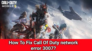 Fix Call of duty warzone network error 3007 Call of duty server down [upl. by Eila]