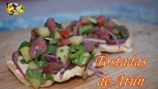 Tostadas de Atún quotpaso a pasoquot TOQUE Y SAZÓN [upl. by Fenny]