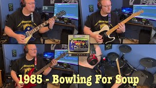 1985  Bowling For Soup Cover [upl. by Onidranreb]