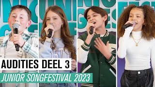 3 AUDITIES DEEL 3  JUNIOR SONGFESTIVAL 2023 🇳🇱 [upl. by Jasik]